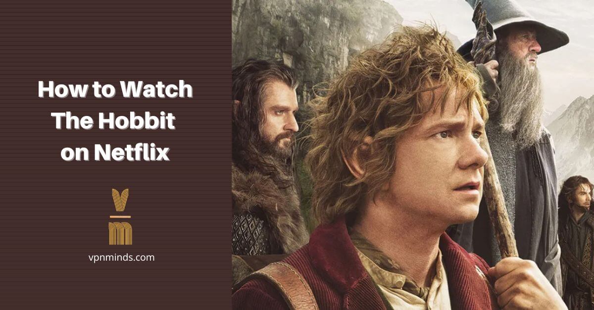 How-to-Watch-The-Hobbit-on-Netflix